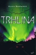 Trhlina - cena, porovnanie