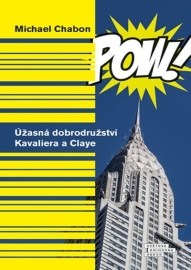 Úžasná dobrodružství Kavaliera a Claye - 3.vydání