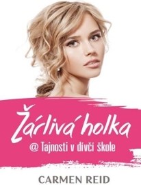 Žárlivá holka @ Tajnosti v dívčí škole.