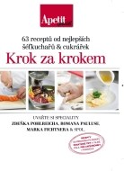 Krok za krokem - 63 receptů od nejlepších šéfkuchařů a cukrářek - cena, porovnanie