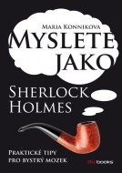 Myslete jako Sherlock Holmes - cena, porovnanie