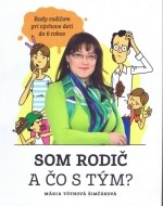 Som rodič a čo s tým? - cena, porovnanie