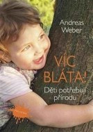 Víc bláta! - cena, porovnanie