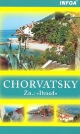 Chorvatsky Zn: Ihned