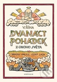 Dvanáct pohádek z onoho světa