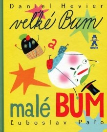 Veľké Bum a malé Bum