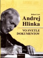 Andrej Hlinka vo svetle dokumentov - cena, porovnanie