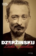 Dzeržinskij - Láska a revoluce - cena, porovnanie