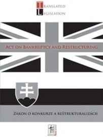 Act on Bankruptcy and Restructuring - Zákon o konkurze a reštrukturalizácii