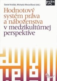 Hodnotový systém práva a náboženstva v medzikultúrnej perspektíve