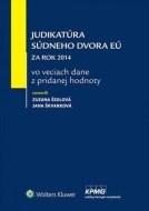 Judikatúra Súdneho dvora EÚ za rok 2014 vo veciach dane z pridanej hodnoty - cena, porovnanie