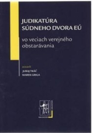 Judikatúra Súdneho dvora EÚ vo veciach verejného obstarávania