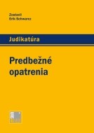 Predbežné opatrenia - cena, porovnanie