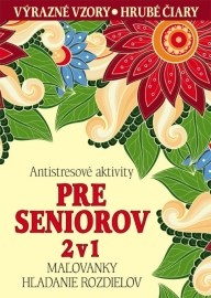 Antistresové aktivity pre seniorov 2 v 1