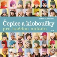 Čepice a kloboučky pro každou náladu - 2.vydání - cena, porovnanie