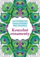 Kouzelné ornamenty - Antistresové omalovánky - cena, porovnanie