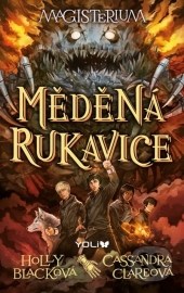 Magisterium 2 - Měděná rukavice