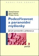 Podezřívavost a paranoidní myšlenky - cena, porovnanie