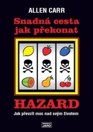 Snadná cesta jak překonat hazard