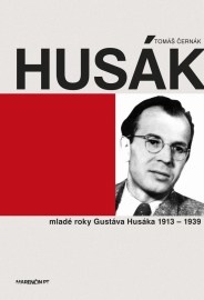 Husák – mladé roky Gustáva Husáka 1913-1939