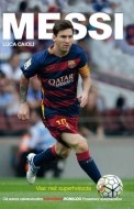 Messi - Viac než superhviezda - cena, porovnanie