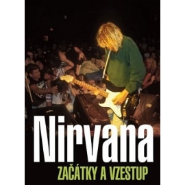 Nirvana Začátky a vzestup