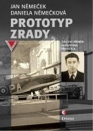 Prototyp zrady - Životní příběh Augustina Přeučila - cena, porovnanie