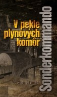 Sonderkommando - V pekle plynových komôr - cena, porovnanie