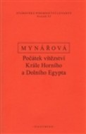 Počátek vítězství krále horního a dolního Egypta - cena, porovnanie