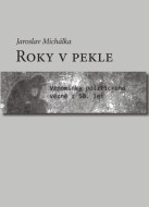 Roky v pekle - cena, porovnanie