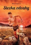 Stezka odvahy - cena, porovnanie