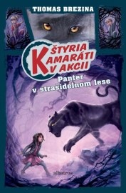 Štyria kamaráti v akcii - Panter v strašidelnom lese