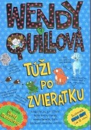 Wendy Quillová túži po zvieratku - cena, porovnanie