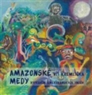 Amazonské Medy - cena, porovnanie