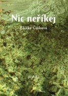 Nic neříkej - cena, porovnanie