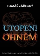 Utopeni ohněm - cena, porovnanie