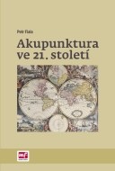 Akupunktura ve 21. století - cena, porovnanie