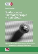 Budoucnost farmakoterapie v nefrologii - cena, porovnanie