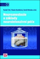 Neuroanestezie a základy neurointenzivní péče - cena, porovnanie