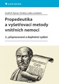 Propedeutika a vyšetřovací metody vnitřních nemocí, 2. přepracované a doplněné vydání