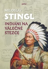 Indiáni na válečné stezce