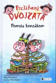 Prešibané dvojčatá Pomsta bonzákom