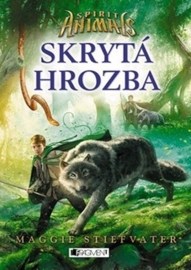 Spirit Animals 2 - Skrytá hrozba