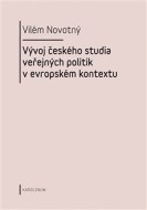 Vývoj českého studia veřejných politik v evropském kontextu - cena, porovnanie