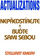 Actualizations - Nepředstírejte a buďte sami sebou - cena, porovnanie