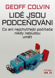 Lidé jsou podceňováni