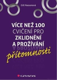 Více než 100 cvičení pro zklidnění a prožívání přítomnosti