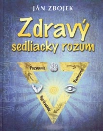 Zdravý sedliacky rozum