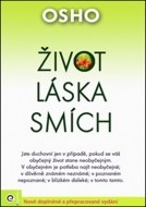 Život, láska, smích (Nové doplněné a přepracované vydání) - cena, porovnanie