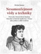 Nesamozřejmost vědy a techniky - cena, porovnanie